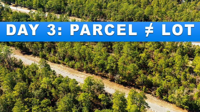 Parcel vs. Lot vs. Tract: The Legal Difference (Day 3)