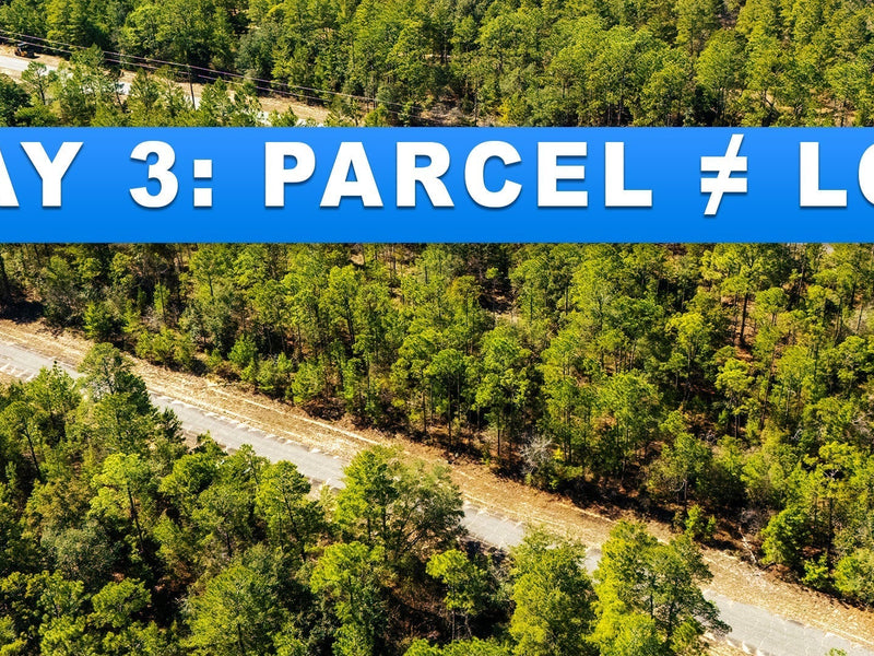 Parcel vs. Lot vs. Tract: The Legal Difference (Day 3)